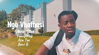 &Ntilde;evie Blue - Nga Vhafhasi (English And Venda Lyric Visualizer)
