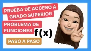 prueba de ACCESO a GRADO SUPERIOR MATEMATICAS | Problema tipo bloque RESUELTO! 👍