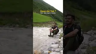 Guess the Trek? | Indiahikes