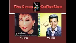 Venus - Venus  (Gloria Lasso - Frankie Avalon)[Edit.]