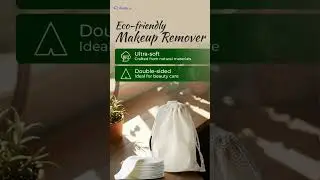 Eco-Friendly Makeup Remover