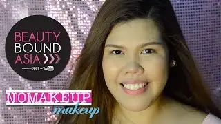 Natural Make up Look Tutorial | #Nomakeupmakeup #beautyboundasia | ThePerfectCatEye