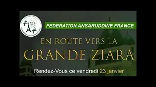🛑 Ansaroudine France - Grande Ziara Medina Baye Paris 2026