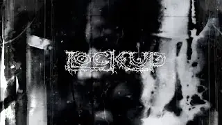 LOCK UP  -  Hell Will Plague The Ruins  Official Video