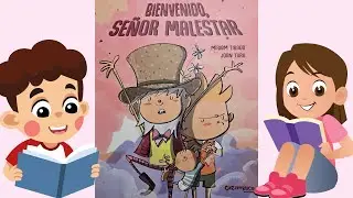 Bienvenido, Señor Malestar | Cuento para Acompañar los Celos | CuentaCuentos