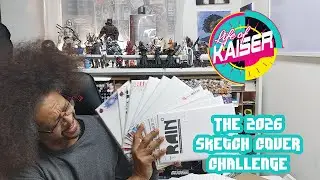 Life of Kaiser - Episode 28 - The 2026 Sketch Cover Challenge