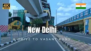 New Delhi | A drive to Vasant Kunj | India 🇮🇳