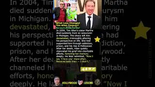 What Loss Changed Tim Allen Forever?