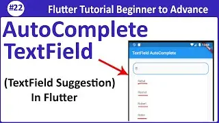 #22 AutoComplete TextField in 