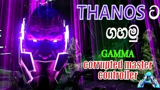 Gamma Master Controller Boss Fight | ARK: Survival Evolved -GENESIS PART 1- Sinhala Gameplay