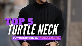 TOP TURTLE NECK FASHION OUTFITS  FROM NYKAA FASHION || MENS FASHION || LIFESTYLE FASHION💯