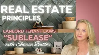 Landlord Tenant Laws REAL ESTATE PRINCIPLES CLASS 