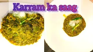 karram ka saag/food street recipe by Delight Home Cooking