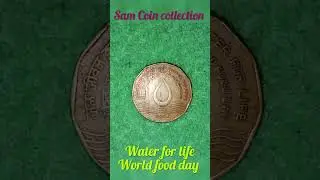 The 1994 Indian 2 Rupee (commemorating World Food Day and the importance of sustainable water)
