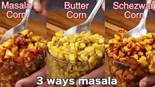 In 1min Three Types of corn recipe| #streetstylecorn#snackrecipe|  #specialrainyseasonrecipe|#corn