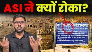 भानगढ़ किला में रात को एंट्री क्यों नहीं कर सकते  | सच जो कोई नहीं बताता !