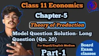 Class 11 Economics Model Question || Long Question || Explain of three step production in diagram
