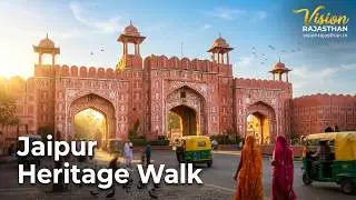 Jaipur Heritage Walk Tour