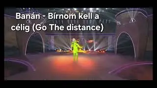 Ban&aacute;n🍌- B&iacute;rnom kell a c&eacute;lig (Go The Distance) / Alarcos Enekes s2 🇭🇺