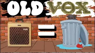 Are Vintage Vox amps unreliable?