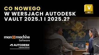 Co nowego w wersjach Autodesk Vault 2025.1 i 2025.2? | Service Pack, Hotfix i inne aktualizacje