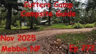 Ep 272 Cutters Camp Campsite Guide