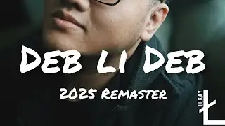 Dekay Ł - Deb Li Deb (2025 Remaster)