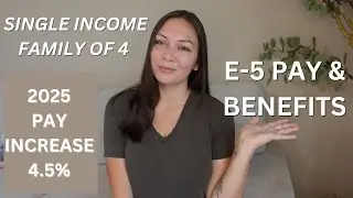 MILITARY PAY AND BENEFITS E-5 WITH DEPENDENTS