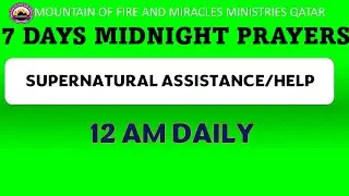 DAY 1 CROSSOVER VIGIL | SUPERNATURAL ASSISTANCE/HELP  Psalms:121:1. APRIL 25, 2025