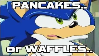 Sonic has an IMPORTANT question..