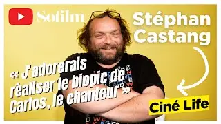 « J'adorerais réaliser le biopic de Carlos, le chanteur » | La Ciné Life de Stéphan Castang
