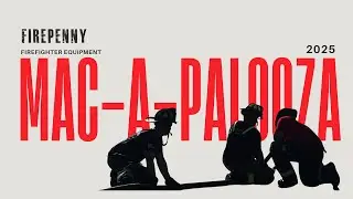 Firefighter Training Highlights | Mac-a-Palooza 2025 with Firepenny & Southside F.O.O.L.S.