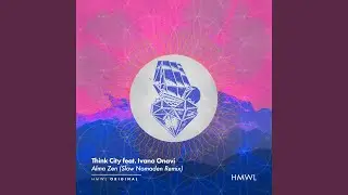 Alma Zen (Slow Nomaden Remix)