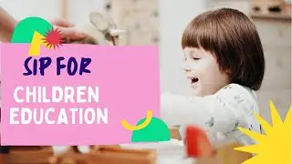 Sip For Children Education