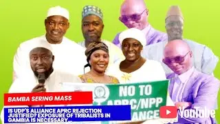 Is UDP's Alliance APRC rejection justified? Exposure of tribalists in Gambia is necessary...