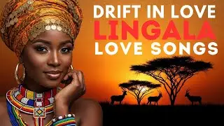 Calming African Lingala Love Songs For Inner Peace & Stress Relief