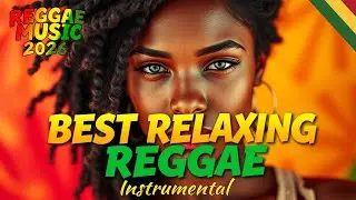 🌴🎶 BEST RELAXING REGGAE SELECTION - Smooth Instrumental Reggae &bull; Relax, Study & Chill 🎶🌴