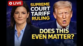 Supreme Court Tariff Ruling: Why the Verdict May Not Matter | US Supreme Court & Tariffs