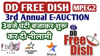 DD FREE DISH 3rd Annual (52) E-AUCTION now Started For 56 Slots