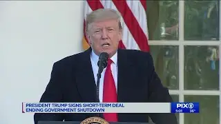 President Trump to sign short-term deal ending government shutdown