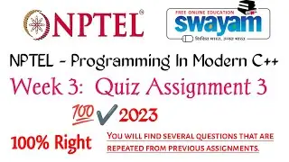 NPTEL Programming In Modern C++  Assignment 3 | Week 3 | Authentic Answers #C++programming #nptelc++