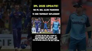 BIG IPL 2025 RULE CHANGE by BCCI!#iplnewrules #ipl2025 #foreignplayers