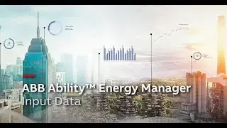 ABB Ability Energy Manager - Tutorial - Input Data