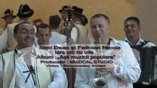 Simi Deac si Felician Nicola - Iara urc cu oile
