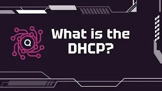 DHCP the Dynamic Host Configuration Protocol explained
