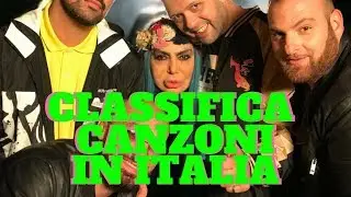 CLASSIFICA CANZONI IN ITALIA (26-07-2018)