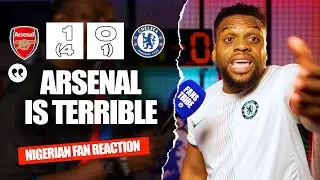 ARSENAL 1-0 CHELSEA (4*-2) - ( Miracle - NIGERIAN FAN REACTION) - Carabao Cup 2025/2026