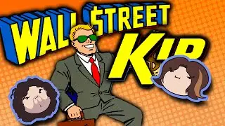 Wall Street Kid - Game Grumps