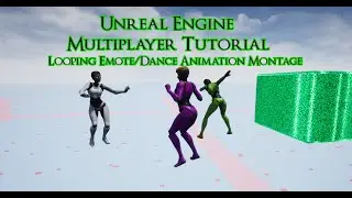 UE5 Tutorial Многопользовательская система эмоций &mdash; Циклический монтаж анимации