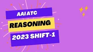 AAI ATC 2023 Shift-1 General Reasoning